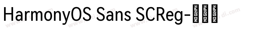 HarmonyOS Sans SCReg字体转换